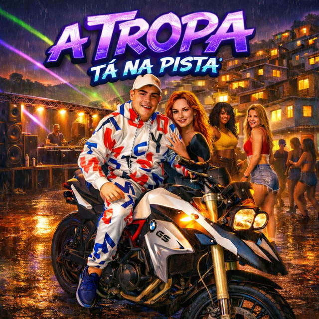 A Tropa tá na Pista