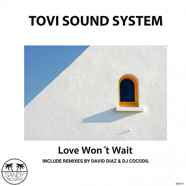 Love Won´t Wait - David Diaz Balearic Remix cover art