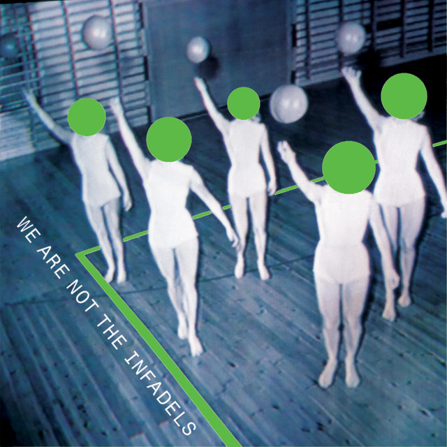We Are Not The Infadels (10 Year Anniversary Edition) cover art