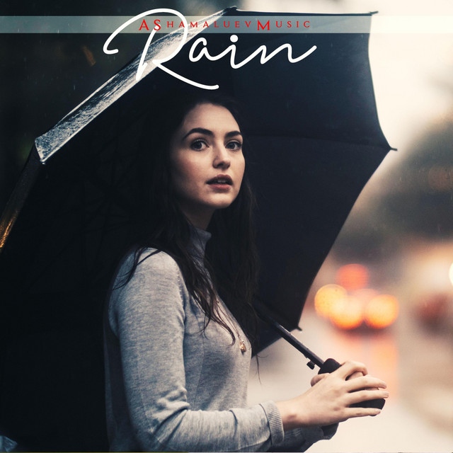 Обкладинка: Rain — AShamaluevMusic