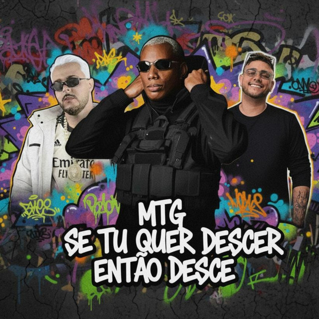 Mtg - Se Tu Quer Descer Então Desce