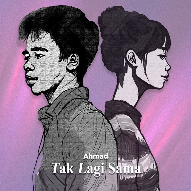 Tak Lagi Sama cover art