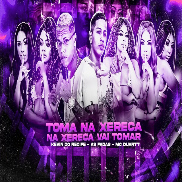 Toma na Xereca na Xereca Vai Tomar (feat. MC Duartt)