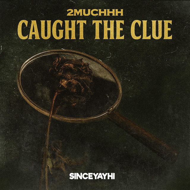 Caught the Clue (Original version)