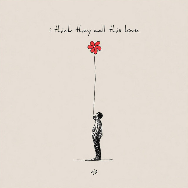 I Think They Call This Love cover art