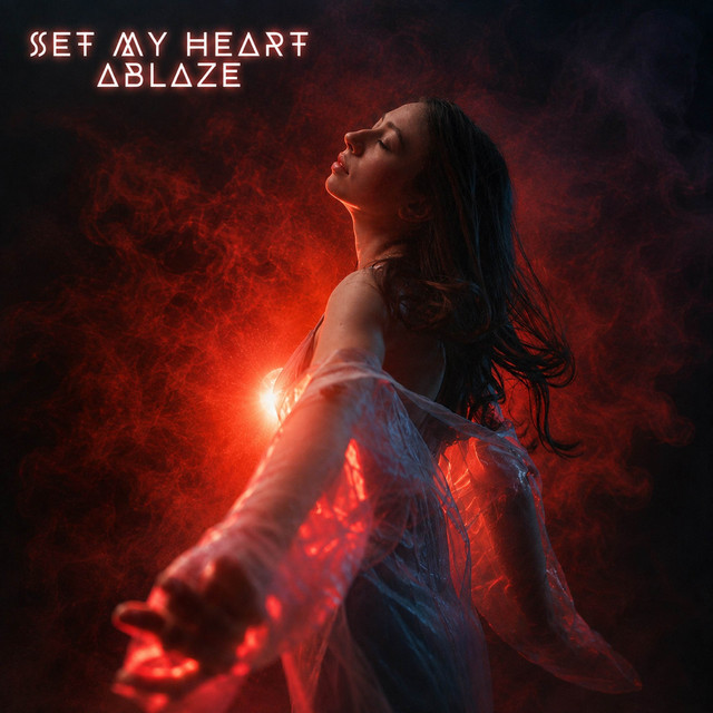 Set My Heart Ablaze - Instrumental Version
