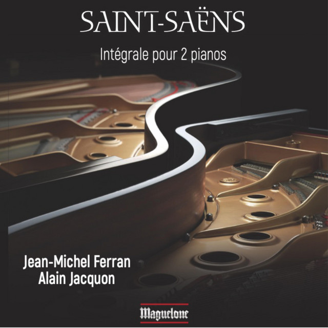 Saint-Saëns: Intégrale de la musique pour 2 pianos cover art