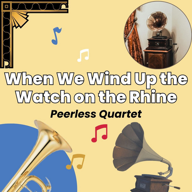 When We Wind Up the Watch on the Rhine cover