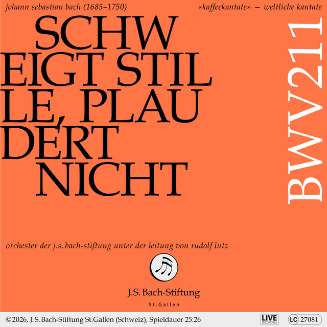 J.S. Bach: Schweigt stille, plaudert nicht, BWV 211 (Live)