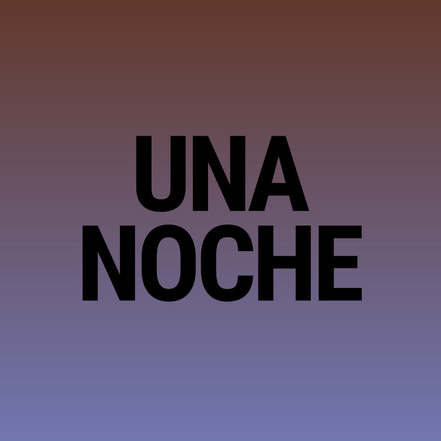 Una Noche