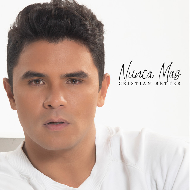 Nunca Mas by Cristian Better album cover