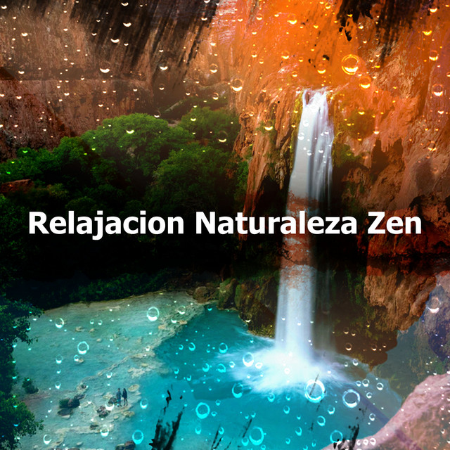 Relajacion Naturaleza Zen - Album by Sonidos de la Naturaleza ...