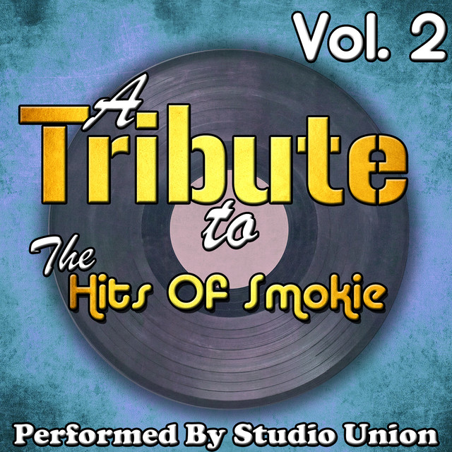 A Tribute to the Hits of Smokie Vol. 2 cover art