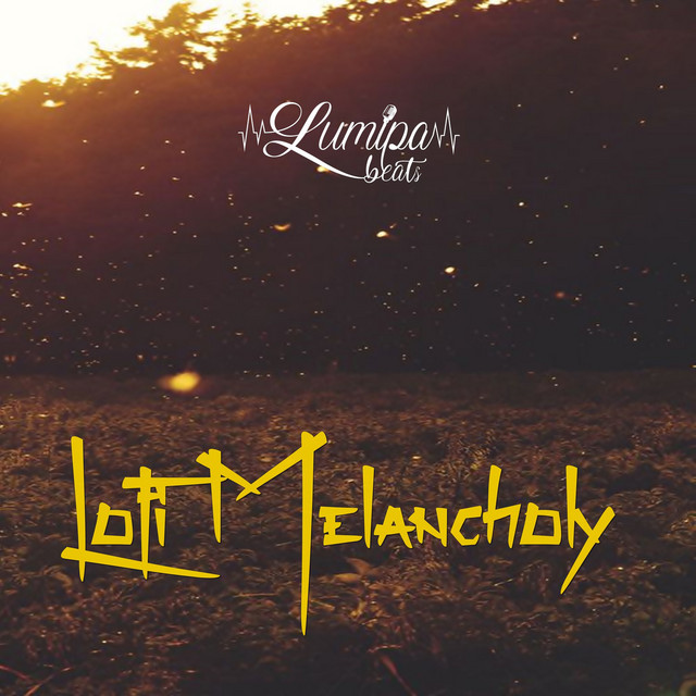 Lofi Melancholy (Instrumental Rap & Lofi Beats) cover art