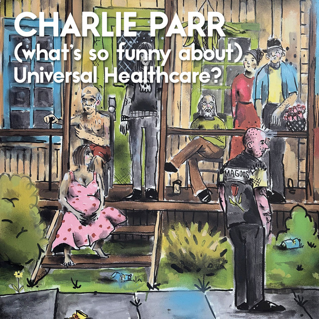 (what's so funny about) Universal Healthcare? cover art