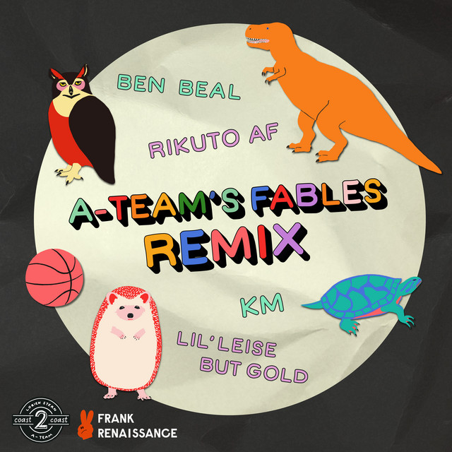 A-Team's Fables Remix
