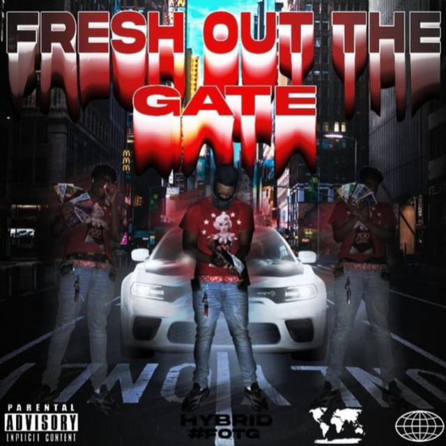 FRESH OUT THE GATE cover art
