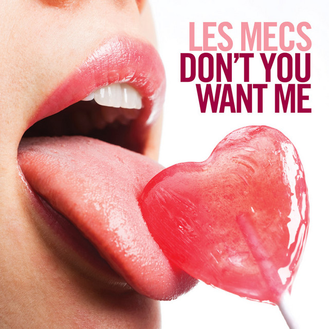 Don't you Want Me - Les Mecs Radio cover art