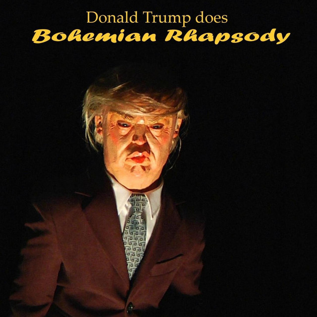 Donald Trump does Bohemian Rhapsody - Single by Dmytro Morykit feat ...