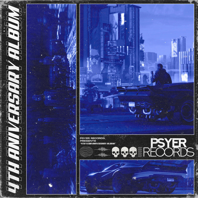 Psyer Records Presents: 4th Year Anniversary Album cover art