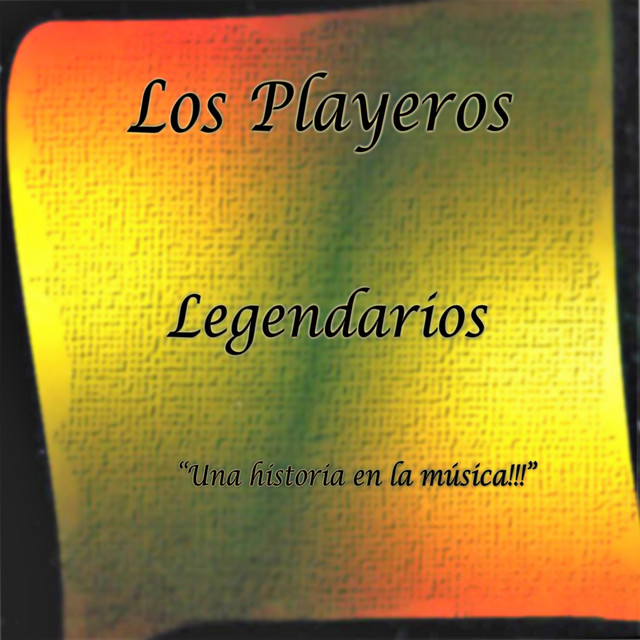 Legendarios "Una Historia en la Música" cover art