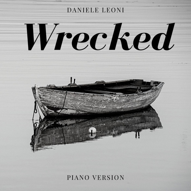 Wrecked - Piano Version