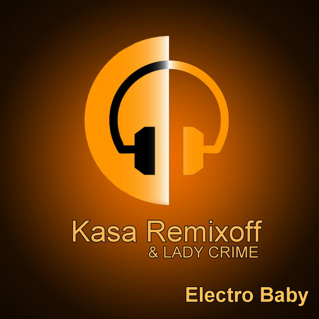 Обкладинка Kasa Remixoff — Electro Baby