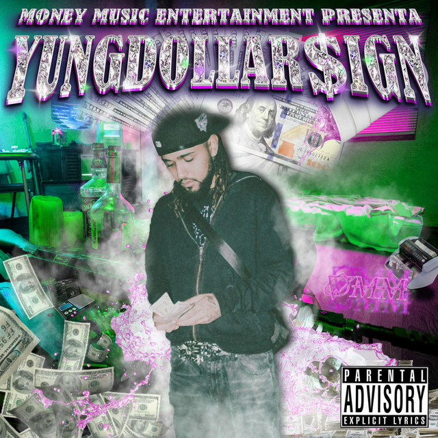 YungDollar$ign