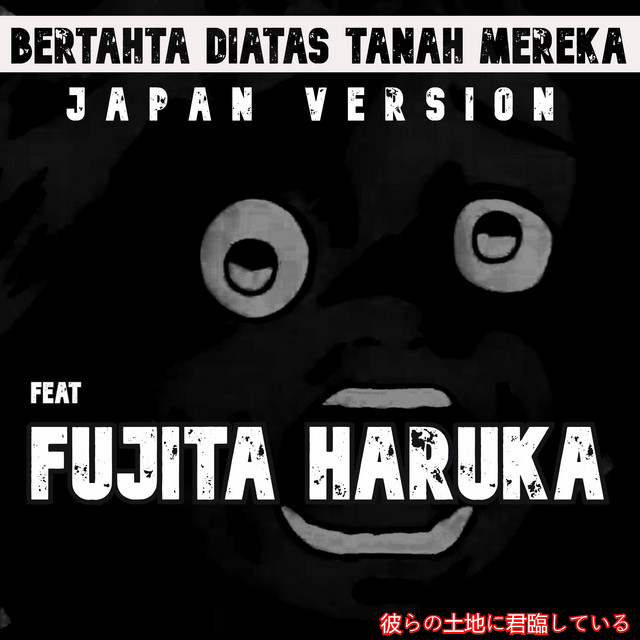 Bertahta diatas tanah mereka (Japan Version) cover art