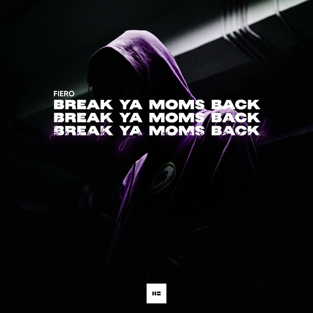 Break Ya Moms Back
