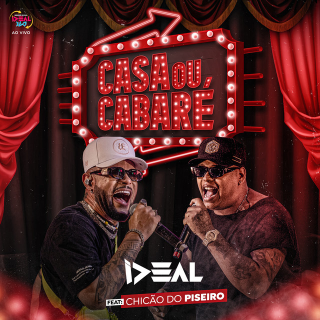 Casa ou Cabaré (feat. Chicão do Piseiro) - Ao Vivo