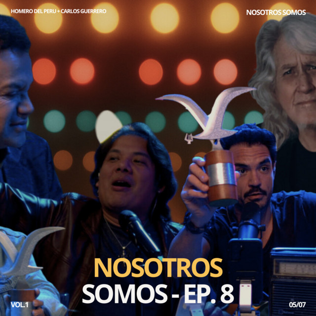 Nosotros Somos EP 8 cover art