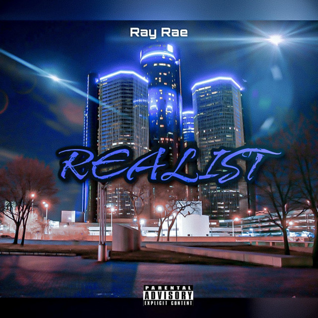 Ray Rae (Realist) - Single by Ray Rae | Spotify
