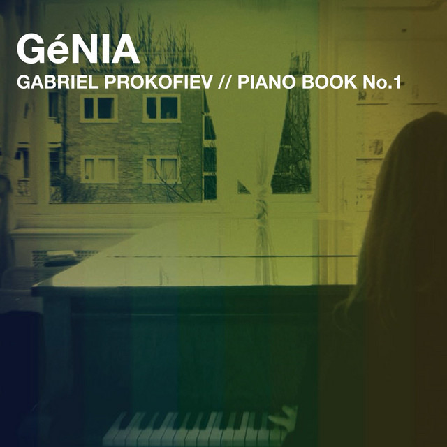Обкладинка GéNIA — Gabriel Prokofiev: Piano Book No. 1