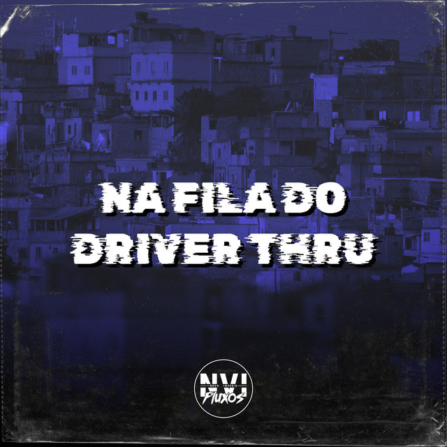 Na Fila do Driver Thru