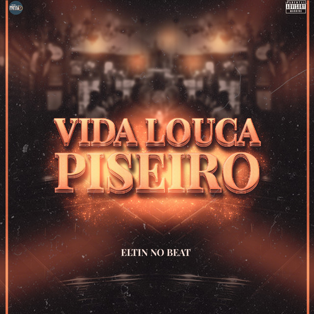 Vida Louca - Piseiro