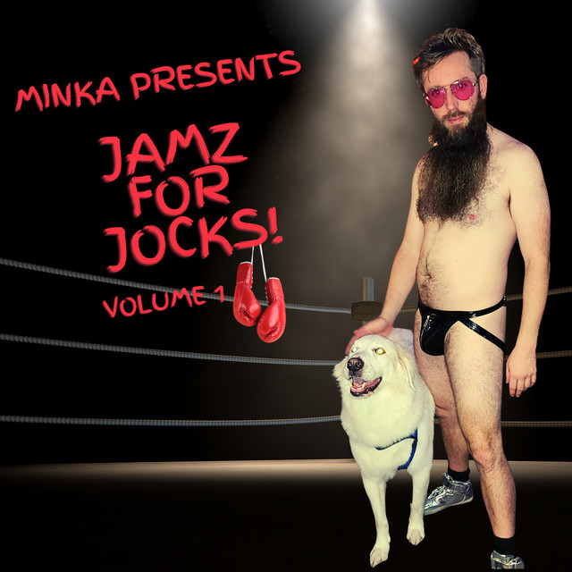 Minka Presents: Jamz For Jocks! Volume 1 cover