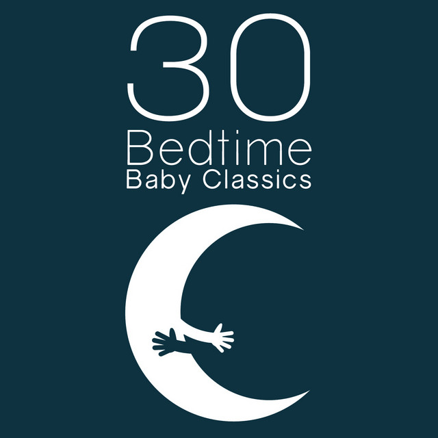 30 Bedtime Baby Classics cover art