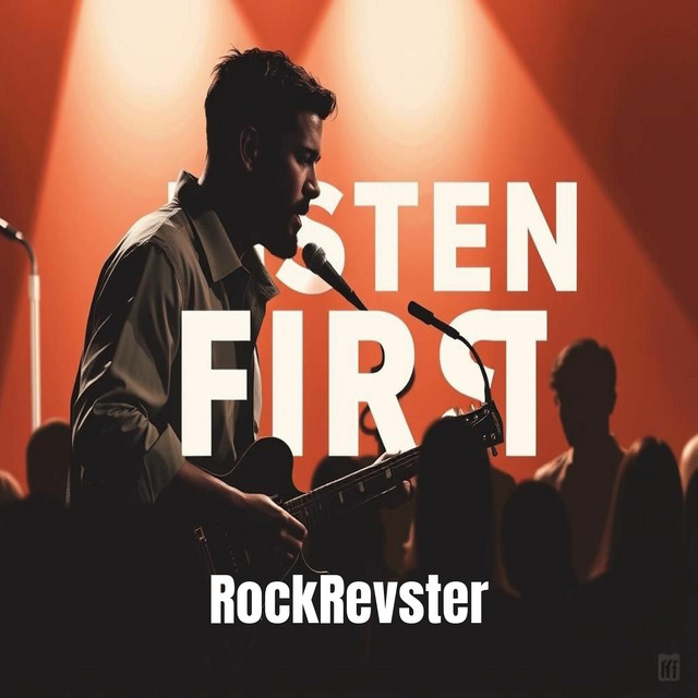 Listen First - Rockrevster