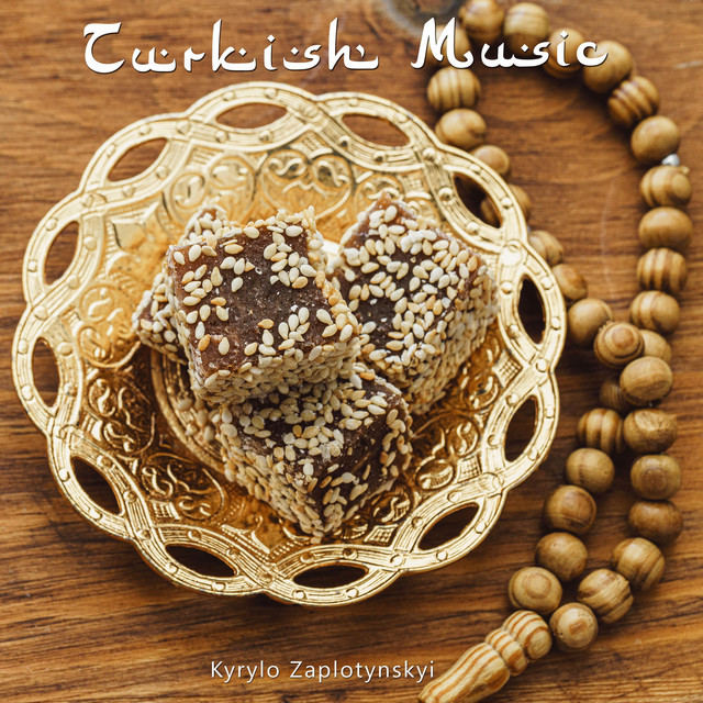 Обкладинка: Turkish Music — Kyrylo Zaplotynskyi