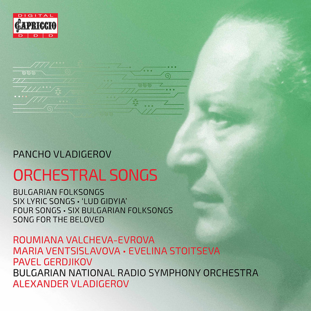 Vladigerov: Orchestral Songs