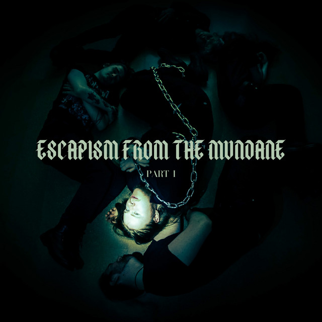 Escapism from the Mundane: Part 1 cover art