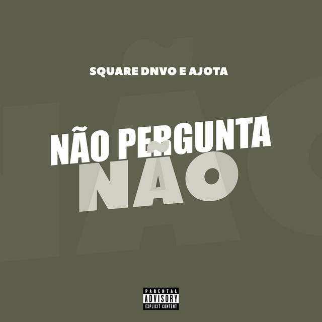 Não Pergunta Não