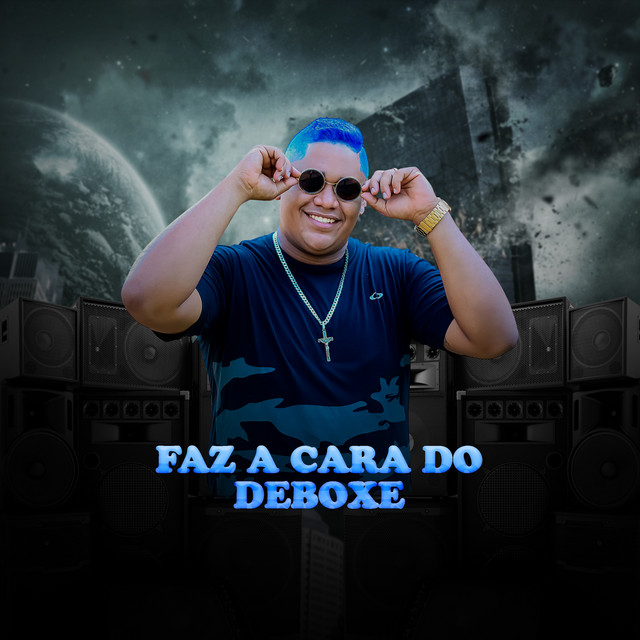 FAZ A CARA DO DEBOCHE