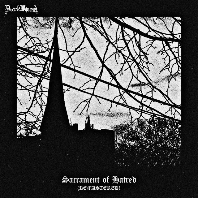 Sacrament of Hatred (2026 Remaster) cover art