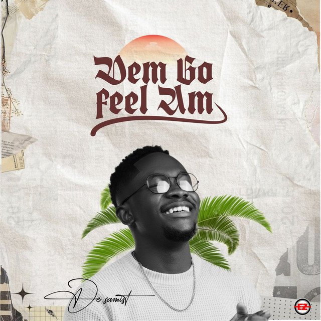 Dem go feel am