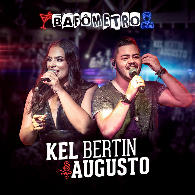 Kel Bertin & Augusto