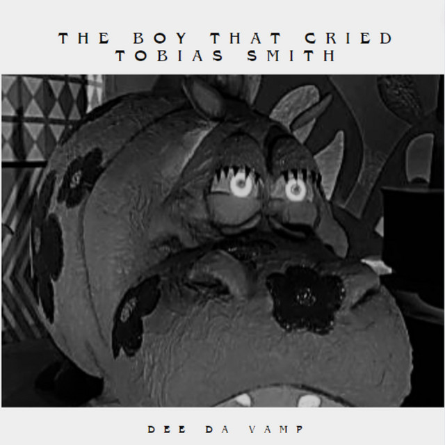 The Boy That Cried Tobias Smith cover art