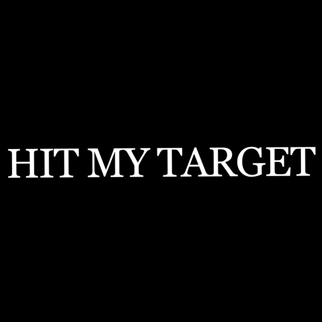 HIT MY TARGET - Single by 00A932 | Spotify