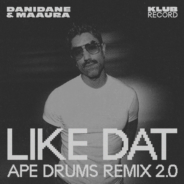Like Dat (Ape Drums Remix 2.0) album image